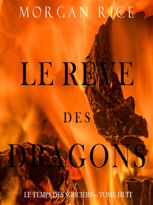 cover image of Le Rêve des Dragons
